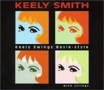 Keely Swings Basie Style...With Strings}