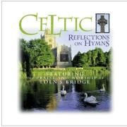 Celtic Reflections On Hymns