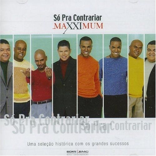 Só Pra Contrariar - O Samba Não Tem Fronteiras Lyrics and