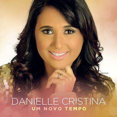 Danielle Cristina  Fidelidade (LETRA) 