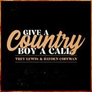 Give a Country Boy a Call (feat. Hayden Coffman)}