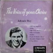 The Voice Of Your Choice - Johnnie Ray}