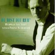 Du Bist Die Ruh' (Herman Van Veen Sings Franz Schubert)