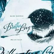 Brilha Tua Luz (part. Aline Barros)}