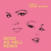 Good As Hell (feat. Ariana Grande) (Remix)