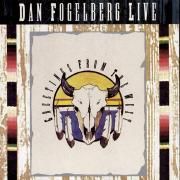 Dan Fogelberg Live (Greetings From The West)