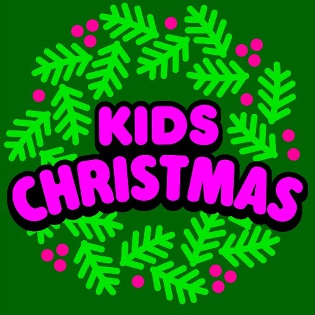 Kids Christmas | Álbum de Kidz Bop Kids - LETRAS.MUS.BR