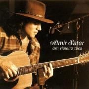 Capa do Álbum "Um Violeiro Toca", de Almir Sater