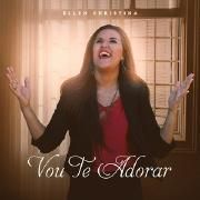 Vou Te Adorar
