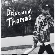 Delusional Thomas}