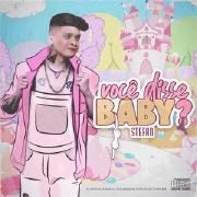 Você Disse Baby?