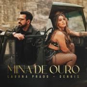 Mina de Ouro (part. DENNIS)}