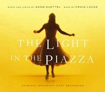 The Light in the Piazza (Original Broadway Cast)