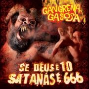 Se Deus É 10, Satanás É 666