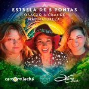 Capa do Single/EP "Estrela de 5 Pontas / Oração à Grande Mãe Natureza", de Camomila Chá