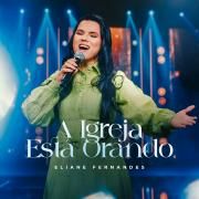 A Igreja Está Orando}