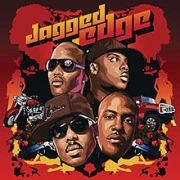 Jagged Edge (2)