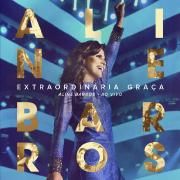 Extraordinária Graça (Ao Vivo)}