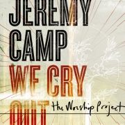 We Cry Out: The Worship Project}