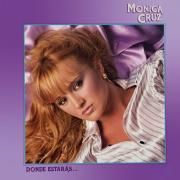 Capa do Álbum "Donde Estarás", de Monica Cruz