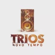 Trios Novo Tempo - Volume 1