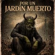 Por un jardín muerto}