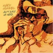 Portada de Álbum "Ain't Easy No More", de Mark Hummel