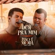 Dói Pra Mim (Ao Vivo)
