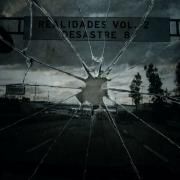 Capa do Álbum "Realidades Vol. 2", de Desastre 8 Music