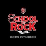 School Of Rock: The Musical (Original Cast Recording)}