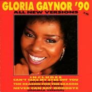 Gloria Gaynor '90  