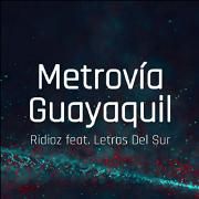 Metrovía Guayaquil }