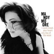 Capa do Single/EP "I Could Break Your Heart Any Day Of The Week", de Mandy Moore