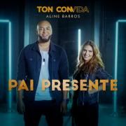 Pai Presente (part. Aline Barros)}