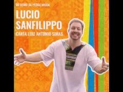Do Reino da Pedra Miúda - Lucio Sanfilippo canta Luiz Antonio Simas