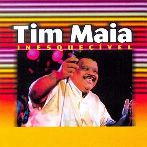 As Inesquecíveis de Tim Maia - Tim Maia | Cifra Club