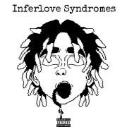 Portada de Sencillo/EP "Inferlove Syndromes", de Juice FLSH