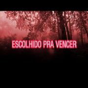 Escolhido Para Vencer}