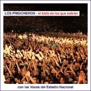 El Baile de Los Que Sobran (Con Las Voces Del Estadio Nacional En Vivo)