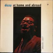 Dizzy At Home And Abroad}