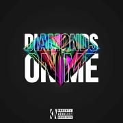Diamonds On Me