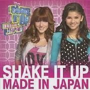 Shake It Up: Made In Japan }