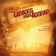 Gerados Para Adorar (Ao Vivo)}