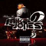 Who Is Mike Jones?}