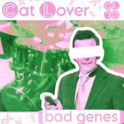 Capa do Single/EP "Bad Genes", de Cat Lover