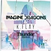 Thunder (With K. Flay) [Official Remix]}