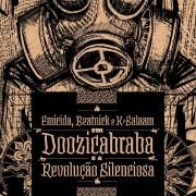 Doozicabraba e a Revolução Silenciosa}