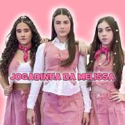Portada de Sencillo/EP "Jogadinha da Melissa ", de JULIA DANTT
