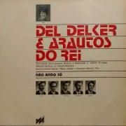 Del Delker e Arautos do Rei}