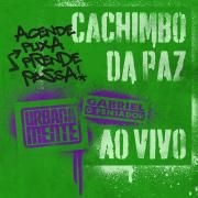 Cachimbo Da Paz (Ao Vivo)}